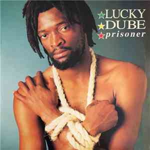 Lucky Dube - Prisoner download mp3 flac
