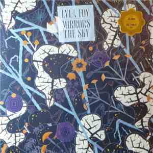 Lyla Foy - Mirrors The Sky download free