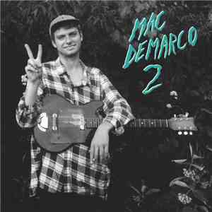 Mac DeMarco - 2 download free