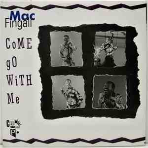 Mac Fingall - Come Go With Me download free