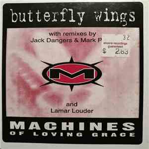 Machines Of Loving Grace - Butterfly Wings download mp3 flac