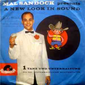 Mal Sondock - Presents A New Look In Sound (1 Tanz Und Unterhaltung) download mp3 flac