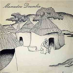 Mamadou Doumbia Et Son Ensenble L'Orchestre "Conseil De L'Entente" - Mamadou Doumbia download mp3 flac
