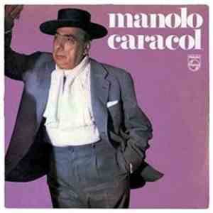 Manolo Caracol - Manolo Caracol download mp3 flac