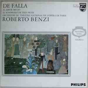 Manuel De Falla - Orchestre National De L'Opéra De Paris, Roberto Benzi - El Amor Brujo / El Sombrero De Tres Picos download mp3 flac