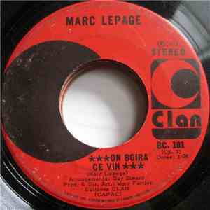 Marc Lepage - On Boira Ce Vin download mp3 flac