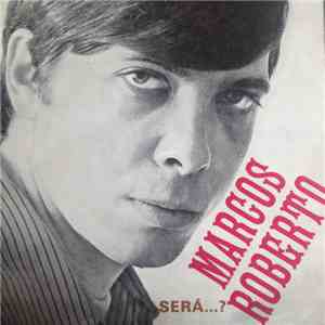 Marcos Roberto - Carona / Um Amor , Um Carinho / Sera ? / Ninguem Vive Sem Ninguam download free Marcos Roberto - Carona / Um Amor , Um Carinho / Sera ? / Ninguem Vive Sem Ninguam download mp3 flac