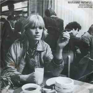 Marianne Faithfull - Broken English / Sister Morphine download mp3 flac