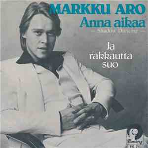 Markku Aro - Anna Aikaa download free Markku Aro - Anna Aikaa download mp3 flac