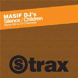 Masif DJ's - Silence / Children download mp3 flac