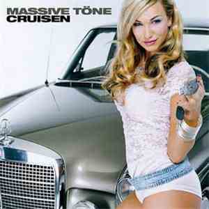 Massive Töne - Cruisen download free Massive Töne - Cruisen download mp3 flac