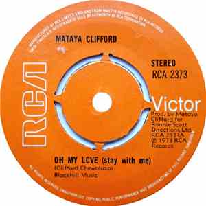 Mataya Clifford - Oh My Love (Stay With Me) download free