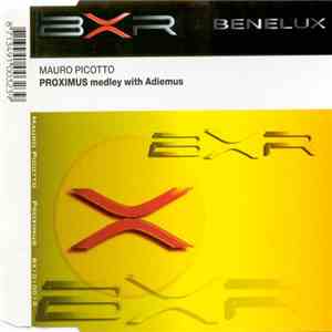 Mauro Picotto - Proximus Medley With Adiemus download mp3 flac