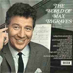Max Bygraves - The World Of Max Bygraves download mp3 flac