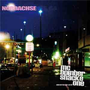 MC Bomber, Shacke One - Nordachse download mp3 flac