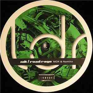 MDX & Namito - Salt / Road Rage download mp3 flac