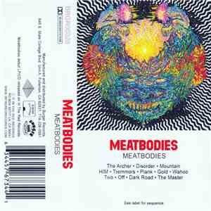 Meatbodies - Meatbodies download free Meatbodies - Meatbodies download mp3 flac