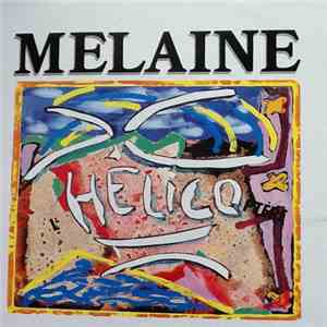 Melaine - L' Helicoptère download free