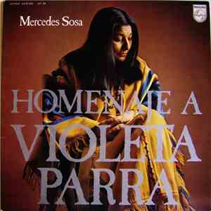Mercedes Sosa - Homenaje A Violeta Parra download mp3 flac