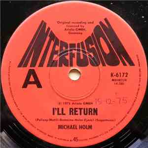 Michael Holm - I'll Return / A Man Who Loves A Woman download mp3 flac