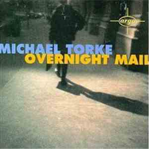 Michael Torke - Overnight Mail download free
