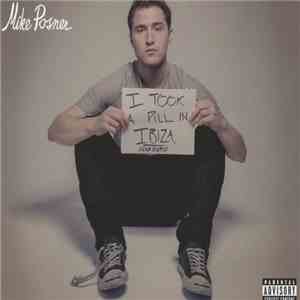Mike Posner - I Took A Pill In Ibiza (SeeB Remix) download free Mike Posner - I Took A Pill In Ibiza (SeeB Remix) download mp3 flac