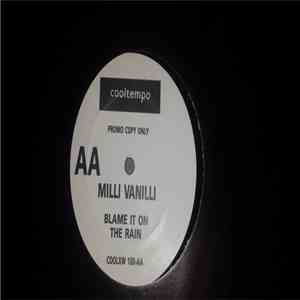 Milli Vanilli - Blame It On The Rain download mp3 flac
