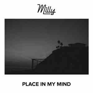 Milly  - Place In My Mind download mp3 flac