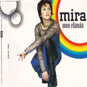 Mira  - Mun Elämää download free