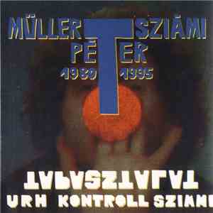 Müller Péter Sziámi - Tapasztalat download mp3 flac