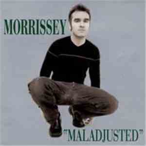 Morrissey - Maladjusted download free