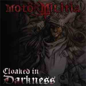 Motör Militia - Cloaked In Darkness download free