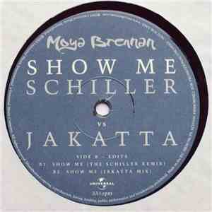 Moya Brennan - Show Me - Schiller vs Jakatta download free Moya Brennan - Show Me - Schiller vs Jakatta download mp3 flac