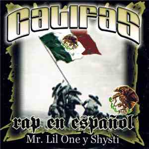 Mr. Lil One, Shysti - Califas - Rap En Espanol download mp3 flac