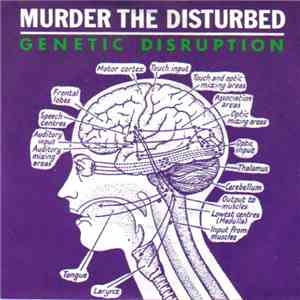 Murder The Disturbed - Genetic Disruption download free