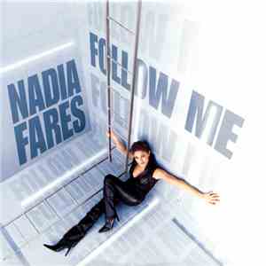 Nadia Fares - Follow Me download mp3 flac