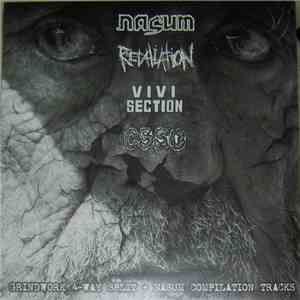 Nasum / Retaliation / Vivisection / C.S.S.O. - Grindwork 4-Way Split + Nasum Compilation Tracks download free Nasum / Retaliation / Vivisection / C.S.S.O. - Grindwork 4-Way Split + Nasum Compilation Tracks download mp3 flac