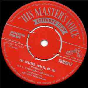NBC Symphony Orchestra Conducted By Arturo Toscanini - The Skaters - Waltz, Op. 183 / Il Signor Bruschino download free NBC Symphony Orchestra Conducted By Arturo Toscanini - The Skaters - Waltz, Op. 183 / Il Signor Bruschino download mp3 flac