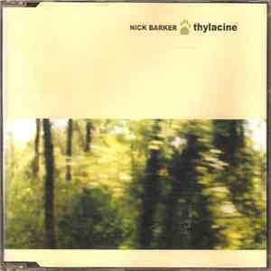 Nick Barker  - Thylacine download free