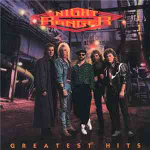 Night Ranger - Greatest Hits download mp3 flac
