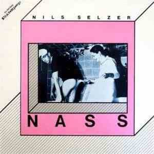 Nils Selzer - Nass download free