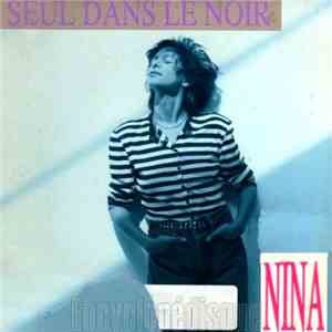 Nina - Seul Dans Le Noir download free