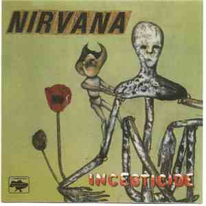 Nirvana - Incesticide download free