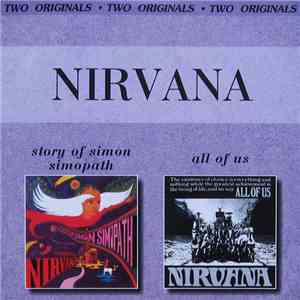 Nirvana  - The Story Of Simon Simopath / All Of Us download mp3 flac