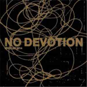 No Devotion - Singles 2014 download free No Devotion - Singles 2014 download mp3 flac