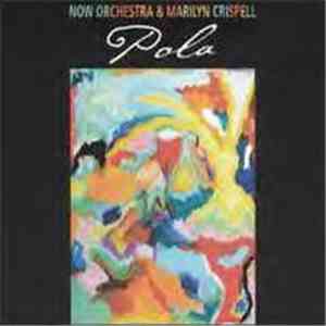 NOW Orchestra & Marilyn Crispell - Pola download free NOW Orchestra & Marilyn Crispell - Pola download mp3 flac