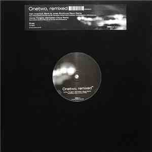 Onetwo - Onetwo, Remixed download mp3 flac