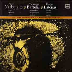 Onutė Narbutaitė / Vidmantas Bartulis / Faustas Latėnas - Tarybų Lietuvos Jaunieji Kompozitoriai download mp3 flac