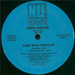 Open House Featuring Pace  - Keep With The Pace download mp3 flac