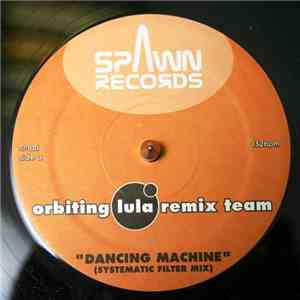 Orbiting Lula Remix Team - Dancing Machine download mp3 flac